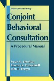 Conjoint behavioral consultation by Susan M. Sheridan