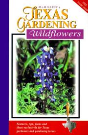 Cover of: McMillen's Texas Gardening: Wildflowers (Texas Gardening)