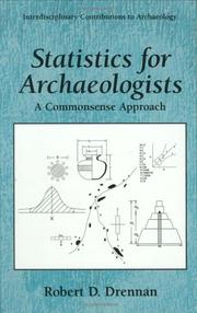 Cover of: Statistics for archaeologists: a commonsense approach
