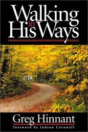 Cover of: Walking in His ways by Greg Hinnant