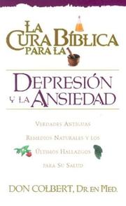Cover of: LA Cura Biblica Para LA Depresion Y LA Ansiedad