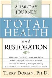 Cover of: Total Health and Restoration: A 180-Day Journey