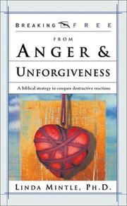 Cover of: Breaking Free from Anger & Unforgiveness (Breaking Free Series)