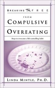 Cover of: Breaking Free from Compulsive Overeating (Breaking Free Series)