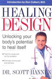 Healing by Design by Scott Hannen