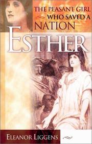 Cover of: Esther: The Peasant Girl Who Saved a Nation
