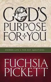 Cover of: God's Purpose for You: Answer to Life's Five Key Questions