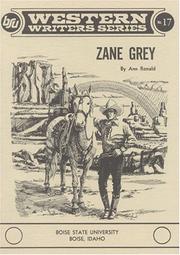 Zane Grey by Ann Ronald
