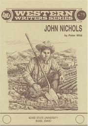 Cover of: John Nichols by Wild, Peter