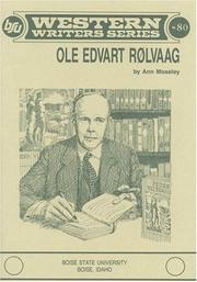 Cover of: Ole Edvart Rølvaag by Ann Moseley
