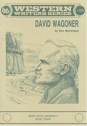 David Wagoner by Ronald E. McFarland