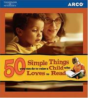 Cover of: 50 Simple Things/Child Loves to Read 1e (50 Simple Things Series) by Arco