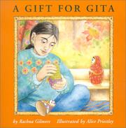 Cover of: A gift for Gita by Rachna Gilmore