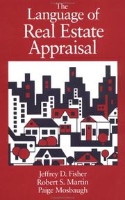 Cover of: The language of real estate appraisal by Fisher, Jeffrey D.