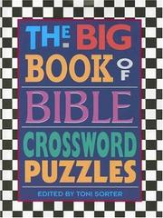 The Big Book of Bible Crossword Puzzles by Toni Sortor