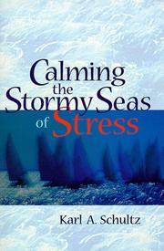 Cover of: Calming the stormy seas of stress