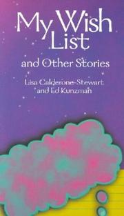 Cover of: My wish list and other stories by Lisa-Marie Calderone-Stewart