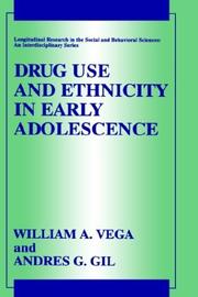 Cover of: Drug use and ethnicity in early adolescence