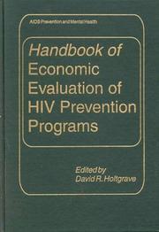 Handbook of economic evaluation of HIV prevention programs by David R. Holtgrave