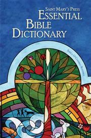 Cover of: Saint Mary's Press Essential Bible Dictionary
