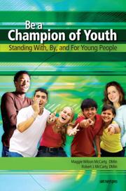 Cover of: Be A Champion Of Youth: Standing With, By, and for Young People