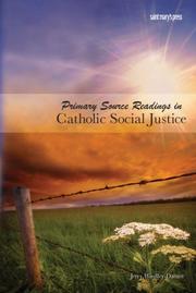 Cover of: Primary Source Readings in Catholic Social Justice