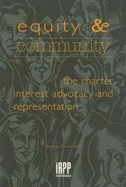 Cover of: Equity & community: the charter, interest advocacy, and representation