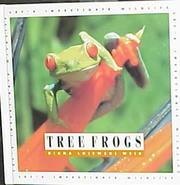 Cover of: Tree Frogs (Let's Investigate (Mankato, Minn.).) (Let's Investigate (Mankato, Minn.).)