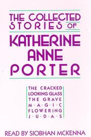 Cover of: The Collected Stories of Katherine Anne Porter by 
