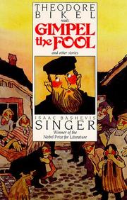 Cover of: Gimpel the Fool and Other Stories by Isaac Bashevis Singer
