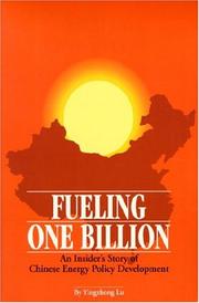 Cover of: Fueling one billion by Yingzhong Lu