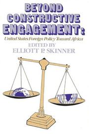 Cover of: Beyond constructive engagement: United States foreign policy toward Africa