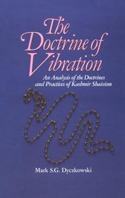 Cover of: The doctrine of vibration: an analysis of the doctrines and practices of Kashmir Shaivism