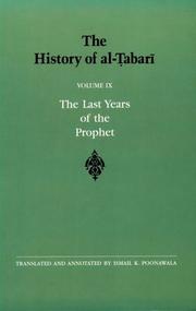 Cover of: The last years of the Prophet by Abu Ja'far Muhammad ibn Jarir al-Tabari