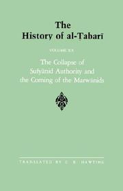 The collapse of Sufyānid authority and the coming of the Marwānids by Abu Ja'far Muhammad ibn Jarir al-Tabari