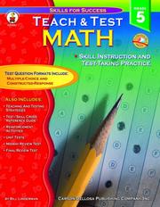 Cover of: Teach & Test Math: Skill Instruction And Test-taking Practice Grade 5 (Skills for Success-Teach & Test Series)