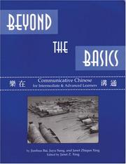 Cover of: Beyond the basics: communicative Chinese for intermediate/advanced learners
