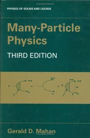 Cover of: Many-particle physics by Gerald D. Mahan