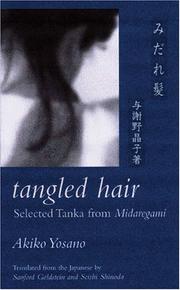 Cover of: Tangled hair by Akiko Yosano