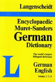 Cover of: Langenscheidt Encyclopaedic Muret-Sanders German Dictionary (Part 2 L-Z) | Langenscheidt Publishers