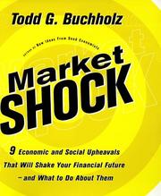 Cover of: Market Shock: 9 Economic and Social Upheavals That Will Shake Your Financial Future--and What to Do About Them