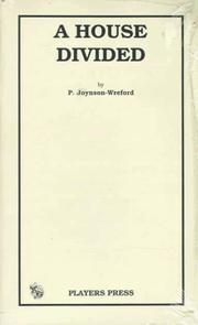 Cover of: A house divided by P. Joynson-Wreford