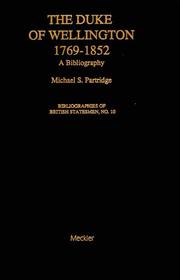 Cover of: The Duke of Wellington, 1769-1852: a bibliography
