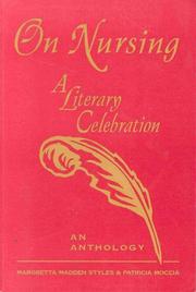 Cover of: On nursing: a literary celebration : an anthology