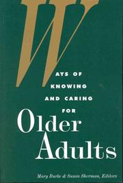 Cover of: Ways of knowing and caring for older adults
