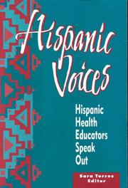 Cover of: Hispanic voices: Hispanic health educators speak out