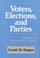 Cover of: Voters, elections, and parties