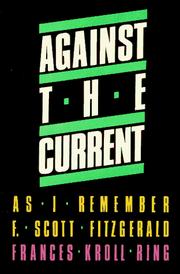 Against the Current by Frances Kroll Ring