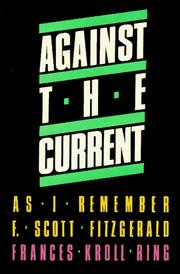 Cover of: Against the current by Frances Kroll Ring