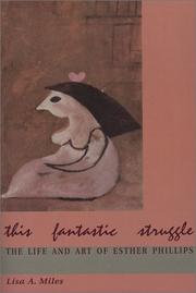 Cover of: This fantastic struggle by Lisa A. Miles